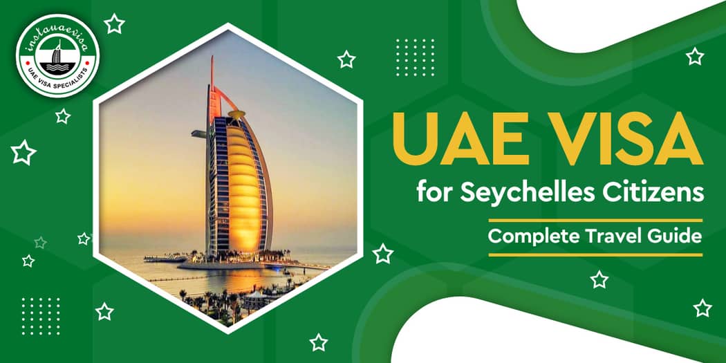 UAE Visa for Seychelles Citizens